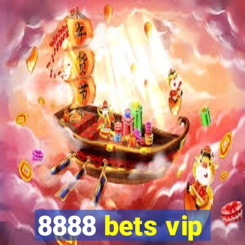 8888 bets vip